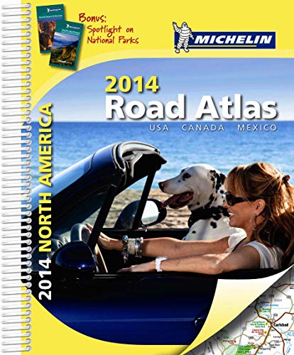 Michelin 2014 Road Atlas North America: USA, Canada, Mexico (Michelin Road Atlas)